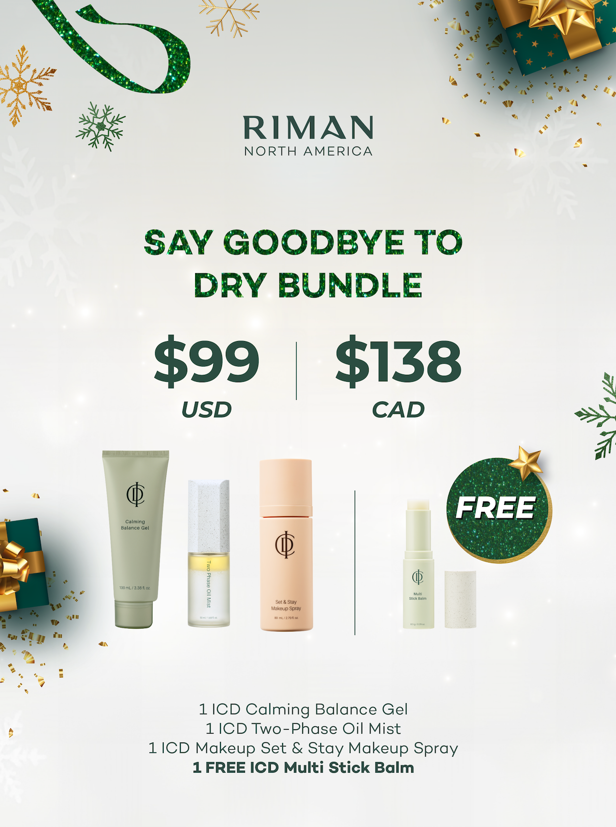 SAY GOODBYE TO DRY BUNDLE